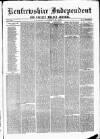 Renfrewshire Independent Saturday 28 January 1865 Page 1