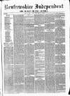 Renfrewshire Independent Saturday 04 November 1865 Page 1