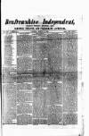 Renfrewshire Independent Saturday 07 March 1874 Page 1