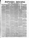 Renfrewshire Independent Saturday 22 March 1879 Page 1