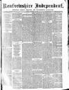 Renfrewshire Independent Saturday 10 January 1885 Page 1