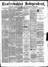 Renfrewshire Independent Friday 08 March 1889 Page 1