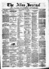 Alloa Journal Saturday 30 July 1859 Page 1