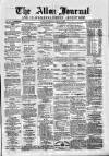 Alloa Journal Saturday 10 March 1860 Page 1