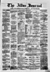 Alloa Journal Saturday 24 March 1860 Page 1