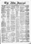 Alloa Journal Saturday 28 April 1860 Page 1