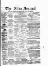 Alloa Journal Saturday 06 July 1861 Page 1