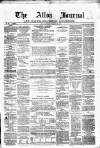 Alloa Journal Saturday 29 March 1862 Page 1
