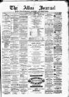 Alloa Journal Saturday 23 March 1872 Page 1