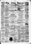 Alloa Journal Saturday 20 February 1886 Page 1