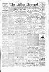 Alloa Journal Saturday 18 February 1888 Page 1