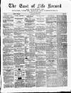 East of Fife Record Friday 27 June 1873 Page 1