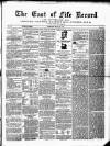 East of Fife Record Friday 27 August 1875 Page 1