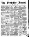 Perthshire Constitutional & Journal Thursday 17 December 1863 Page 1