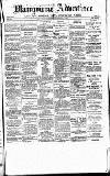 Blairgowrie Advertiser Saturday 27 September 1879 Page 1