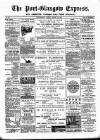 Port-Glasgow Express Friday 12 August 1898 Page 1