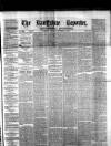 Banffshire Reporter Friday 01 October 1875 Page 1