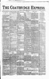 Coatbridge Express Wednesday 11 August 1886 Page 1