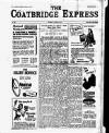 Coatbridge Express Wednesday 31 December 1947 Page 1