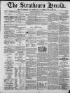 Strathearn Herald Saturday 21 July 1860 Page 1