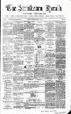 Strathearn Herald Saturday 13 April 1867 Page 1