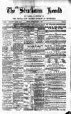 Strathearn Herald Saturday 10 March 1877 Page 1