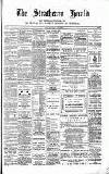 Strathearn Herald Saturday 18 July 1885 Page 1