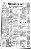 Strathearn Herald Saturday 15 January 1898 Page 1