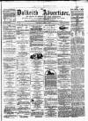 Dalkeith Advertiser Wednesday 10 August 1870 Page 1