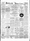 Dalkeith Advertiser Wednesday 15 March 1871 Page 1
