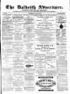 Dalkeith Advertiser Thursday 11 July 1872 Page 1