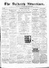 Dalkeith Advertiser Thursday 28 August 1873 Page 1