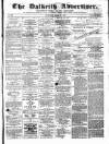 Dalkeith Advertiser Thursday 29 March 1877 Page 1