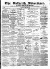 Dalkeith Advertiser Thursday 26 July 1877 Page 1