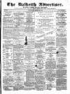 Dalkeith Advertiser Thursday 23 August 1877 Page 1