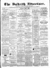 Dalkeith Advertiser Thursday 18 April 1878 Page 1