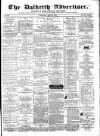 Dalkeith Advertiser Thursday 20 June 1878 Page 1