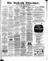 Dalkeith Advertiser Thursday 24 March 1881 Page 1