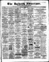 Dalkeith Advertiser Thursday 21 February 1889 Page 1