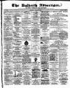 Dalkeith Advertiser Thursday 22 August 1889 Page 1
