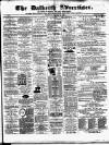 Dalkeith Advertiser Thursday 20 February 1890 Page 1