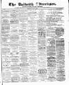 Dalkeith Advertiser Thursday 04 June 1891 Page 1