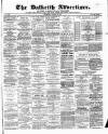 Dalkeith Advertiser Thursday 29 October 1891 Page 1