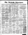 Dalkeith Advertiser Thursday 18 May 1893 Page 1