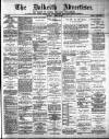Dalkeith Advertiser Thursday 26 April 1900 Page 1