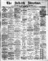 Dalkeith Advertiser Thursday 04 September 1902 Page 1