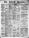 Dalkeith Advertiser Thursday 20 February 1908 Page 1