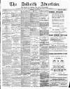 Dalkeith Advertiser Thursday 02 May 1912 Page 1
