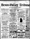 Devon Valley Tribune Tuesday 06 April 1909 Page 1