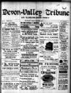 Devon Valley Tribune Tuesday 07 September 1909 Page 1